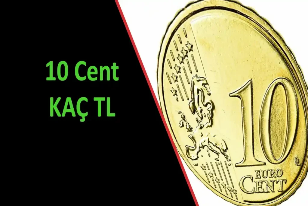 10 Cent Kaç Tl