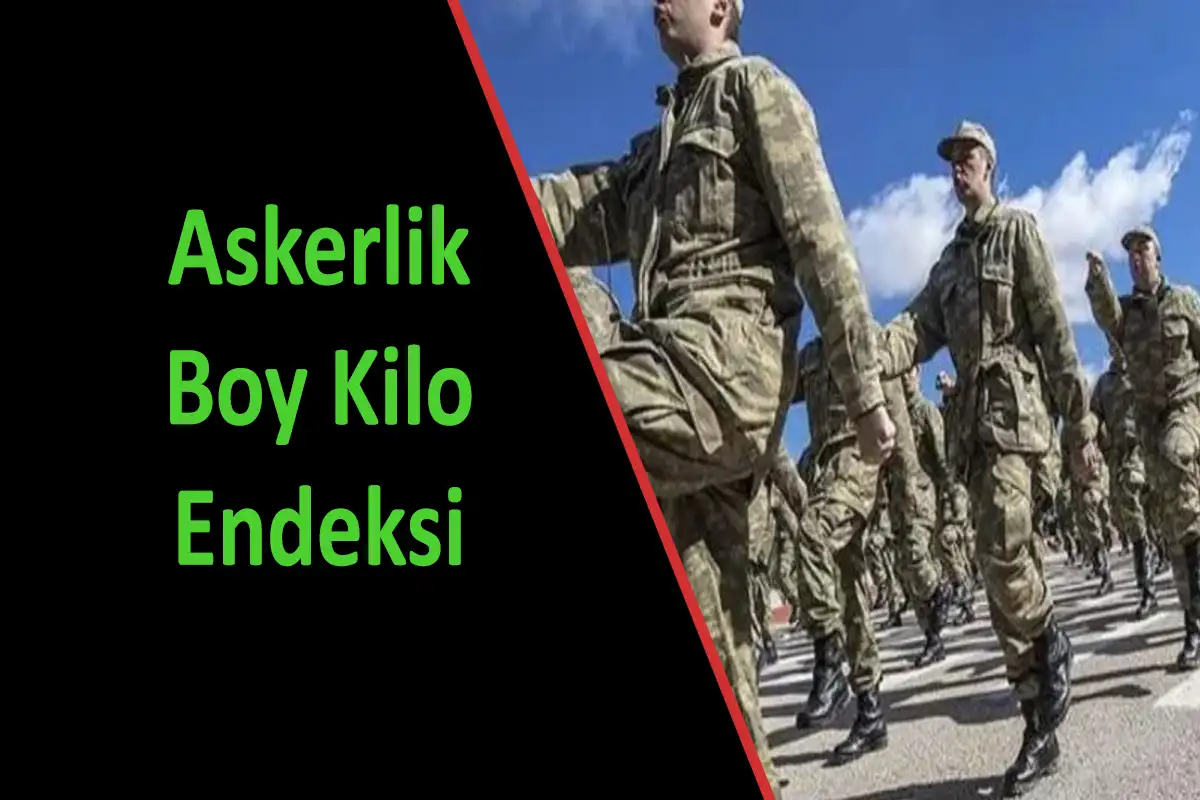 Askerlik Boy Kilo Endeksi